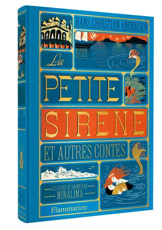 Livre La Petite Sirène édition illustrée par MinaLima - FLAMMARION JEUNESSE